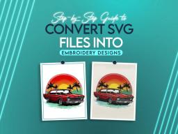 Step-by-Step Guide to Convert SVG Files into Embroidery Designs Step-by-Step Guide to Convert SVG Files into Embroidery Designs