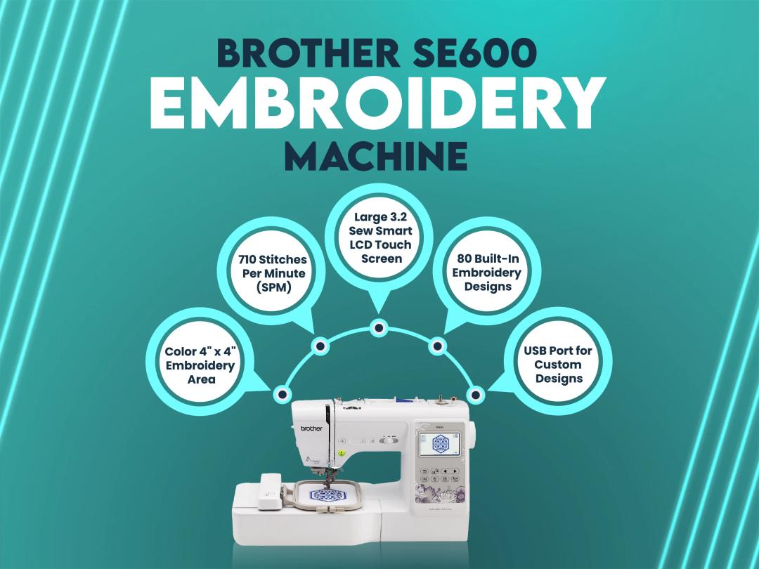 brother se600 embroidery machine