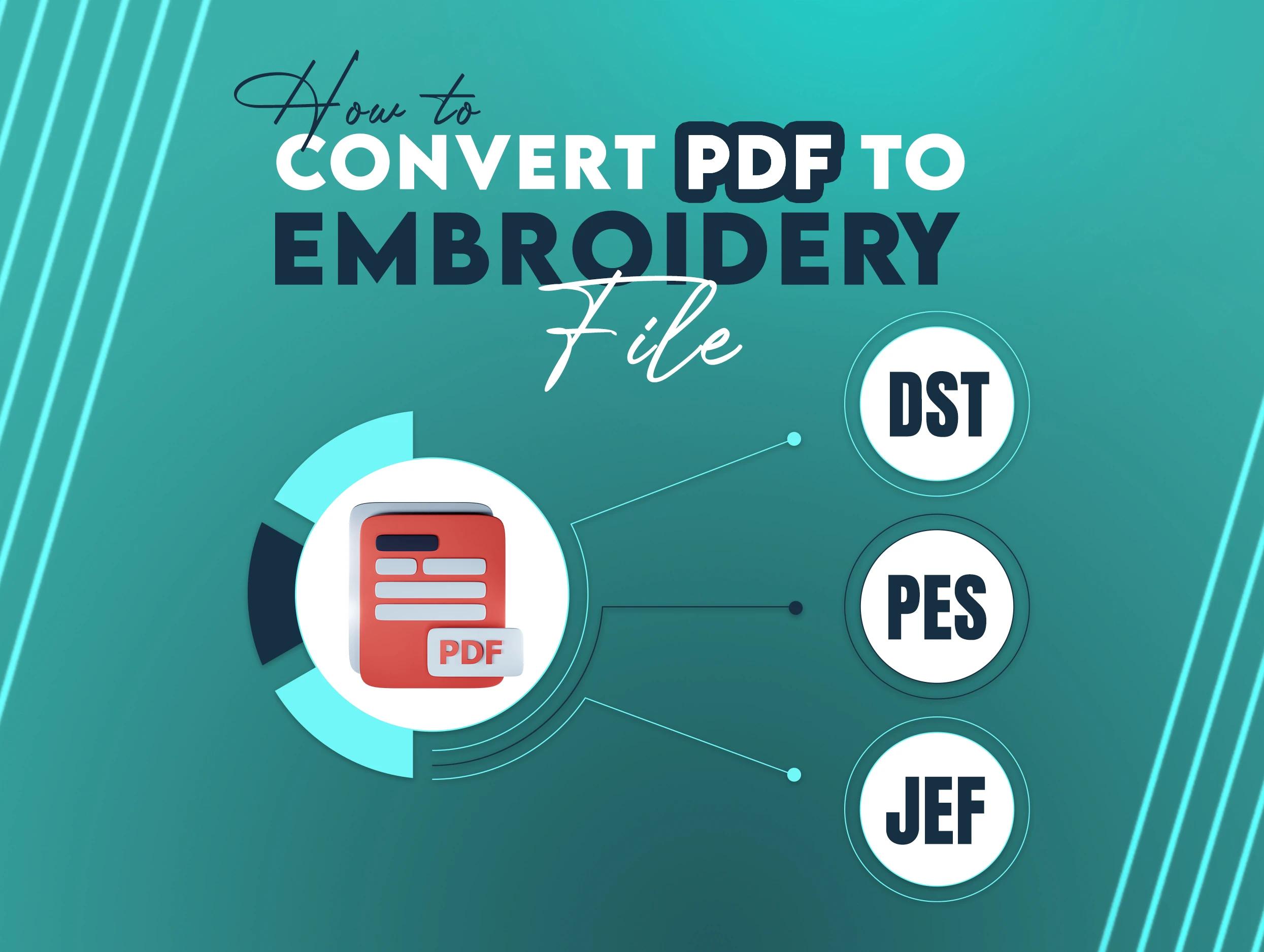 Convert PDF to Embroidery File