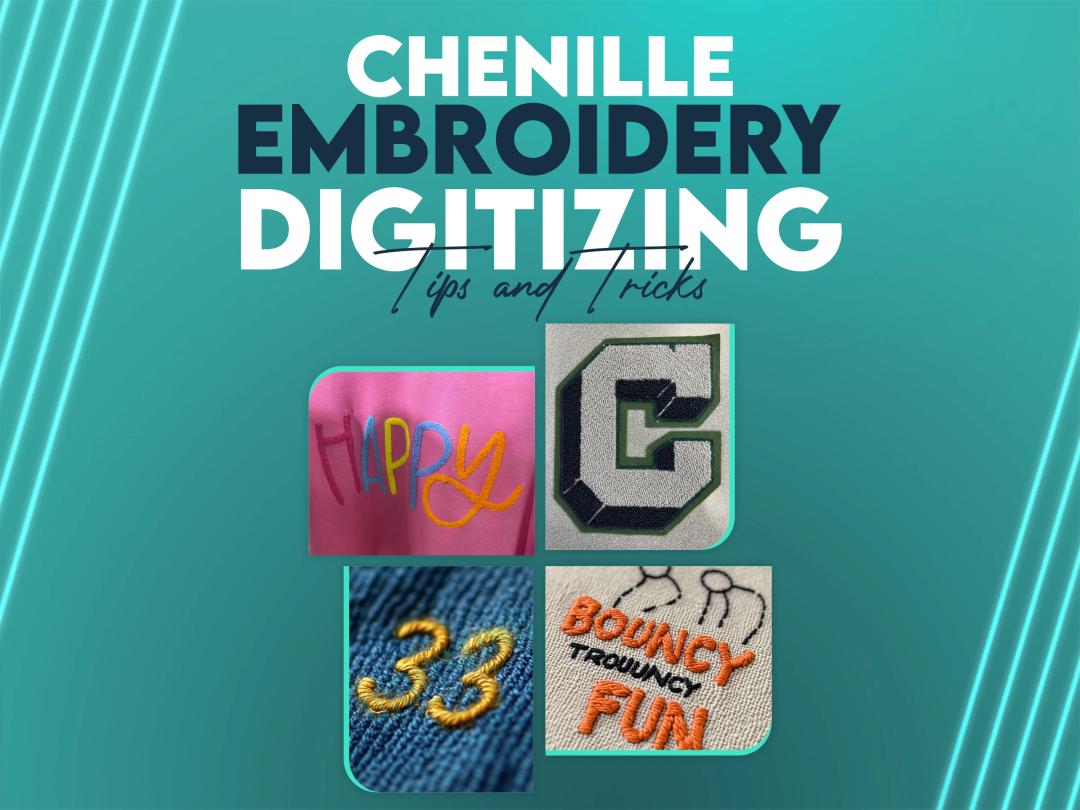 Chenille Embroidery Digitizing Tips