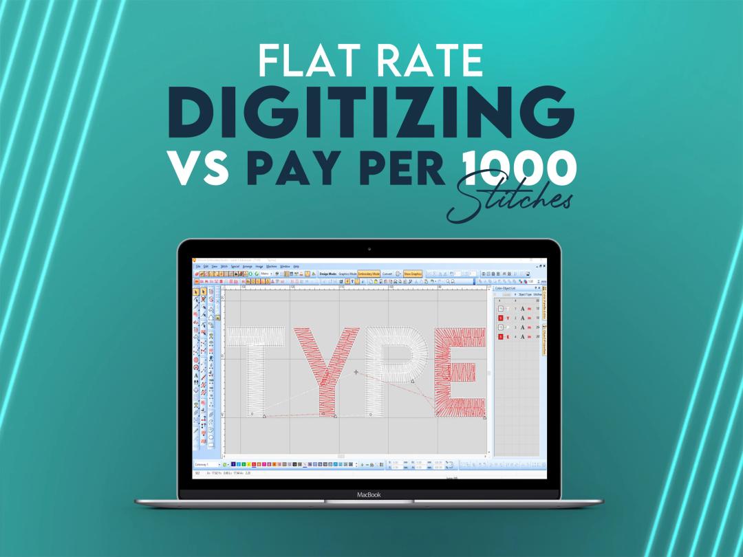 Flat Rate Digitizing vs Pay Per 1000 Stitches