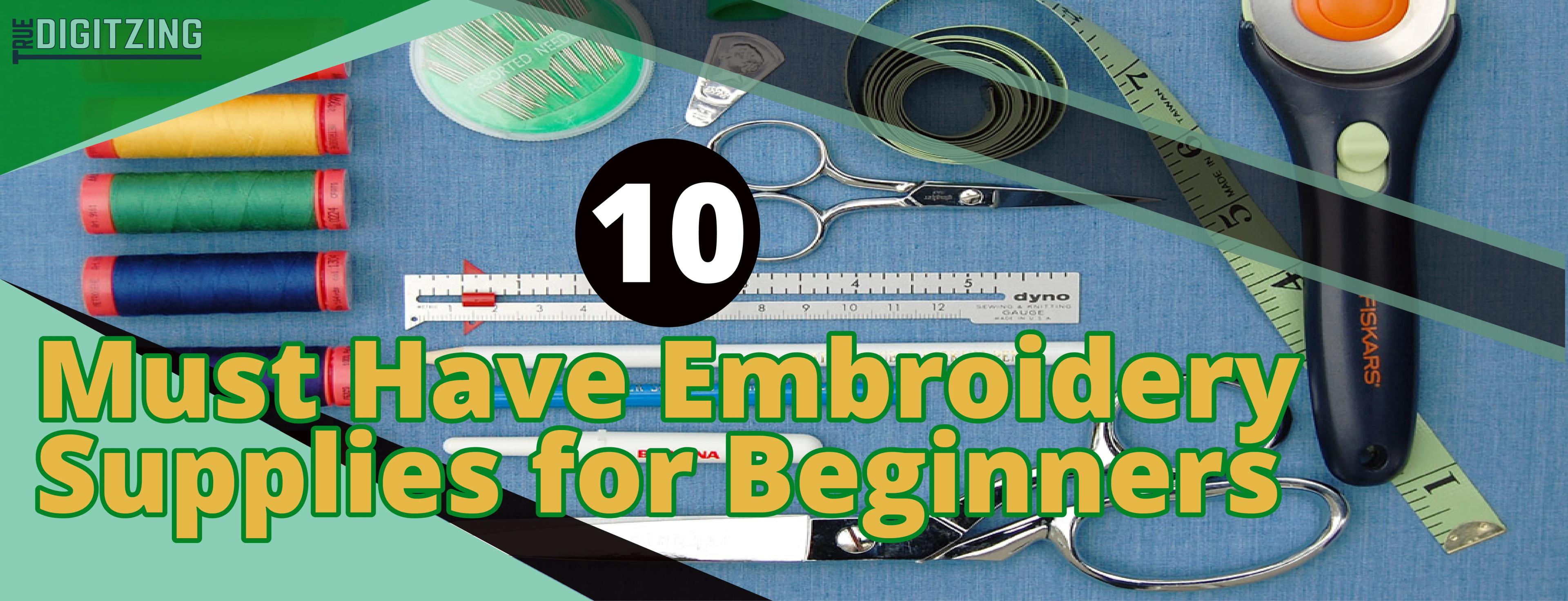 Embroidery Supplies for Beginner