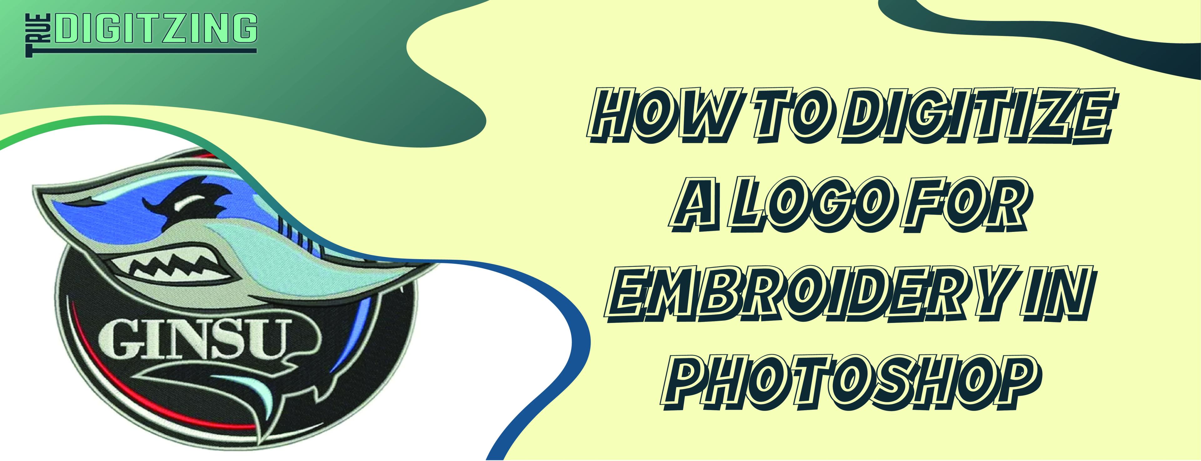 Digitize A Logo For Embroidery In Photoshop