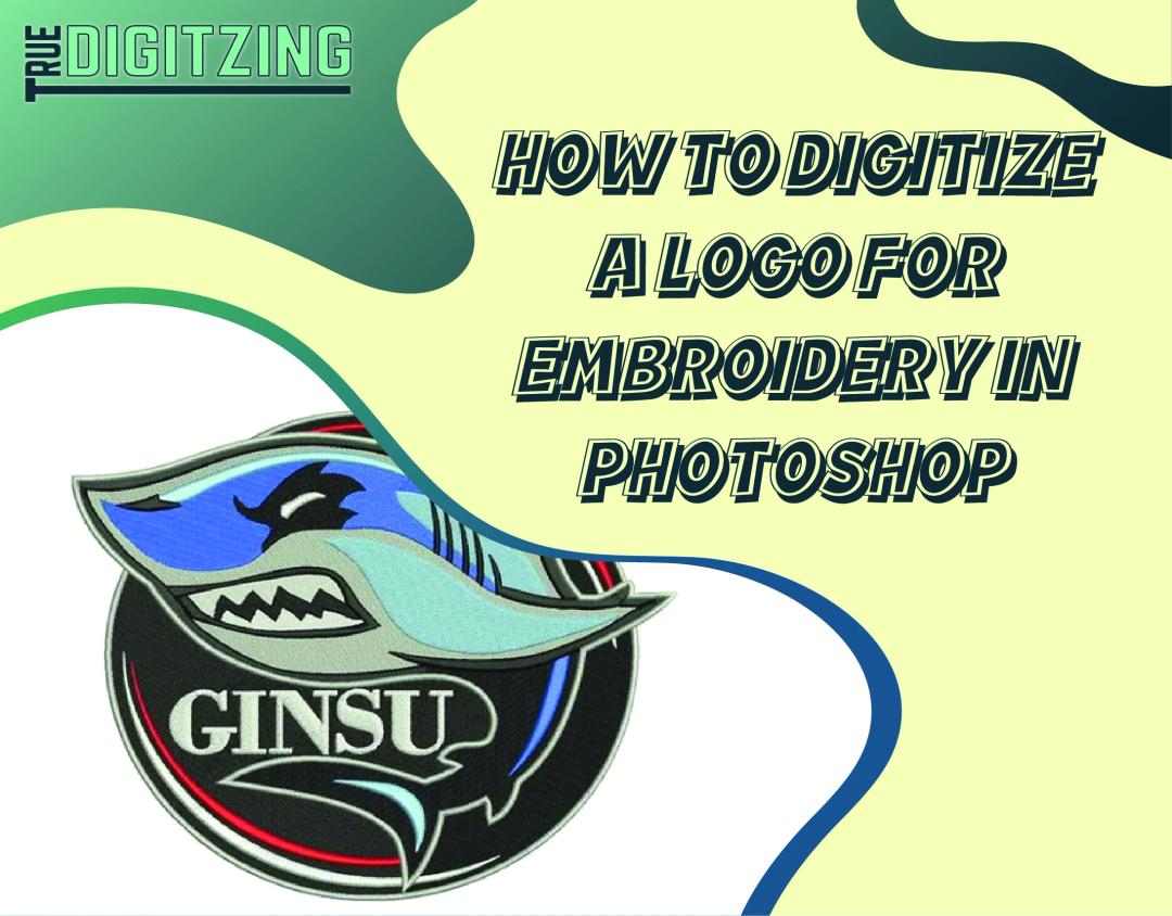 Digitize A Logo For Embroidery with Photoshop