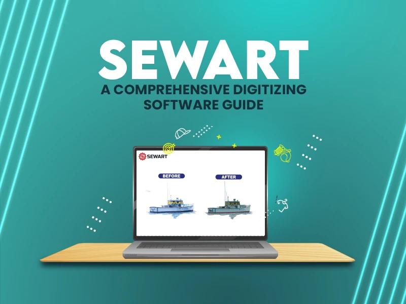SewArt : A Comprehensive Digitizing Software Guide SewArt : A Comprehensive Digitizing Software Guide