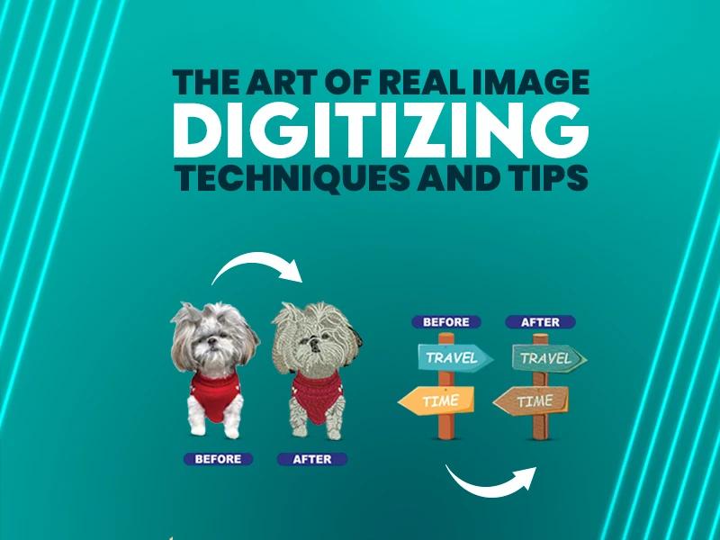 The Art of Real Image Digitizing - Techniques & Tips The Art of Real Image Digitizing - Techniques & Tips