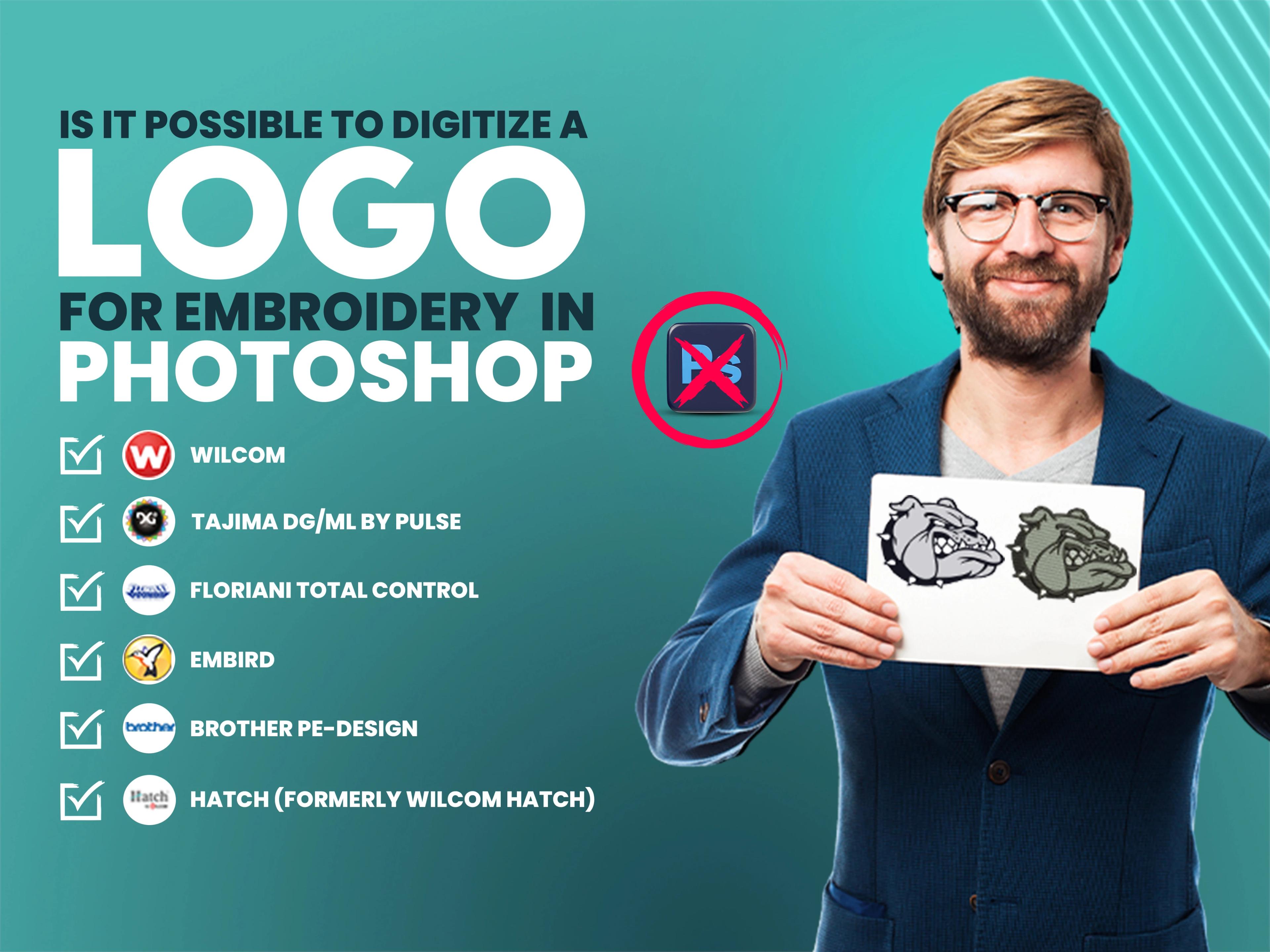 Is It Possible to Digitize a Logo for Embroidery in Photoshop? Is It Possible to Digitize a Logo for Embroidery in Photoshop?