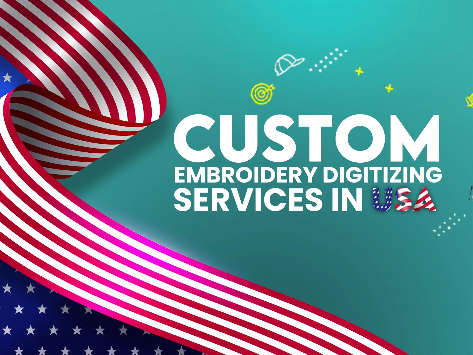 Custom Embroidery Digitizing Services in USA Custom Embroidery Digitizing Services in USA