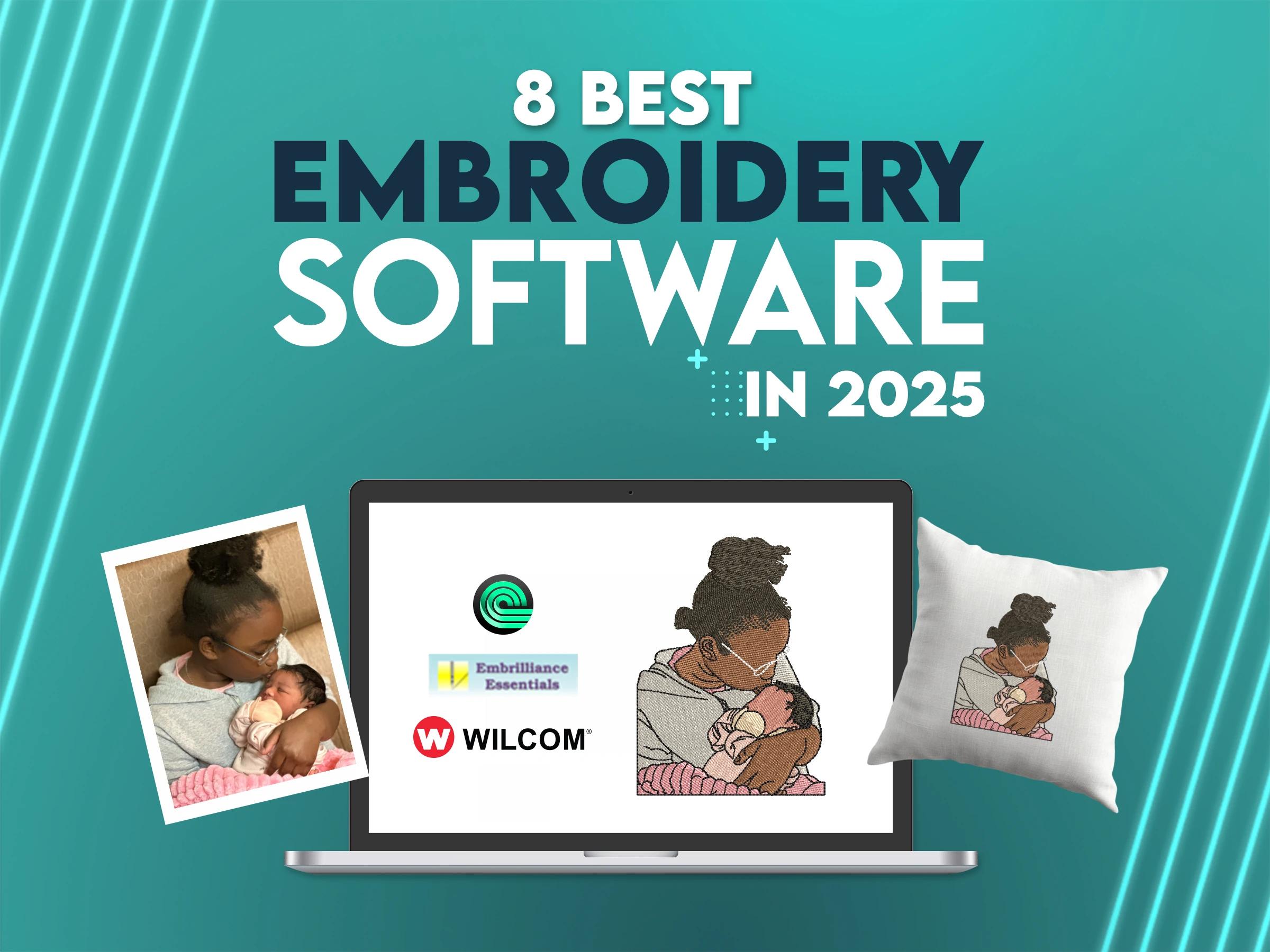 Top 5 Best Embroidery Software Top 5 Best Embroidery Software
