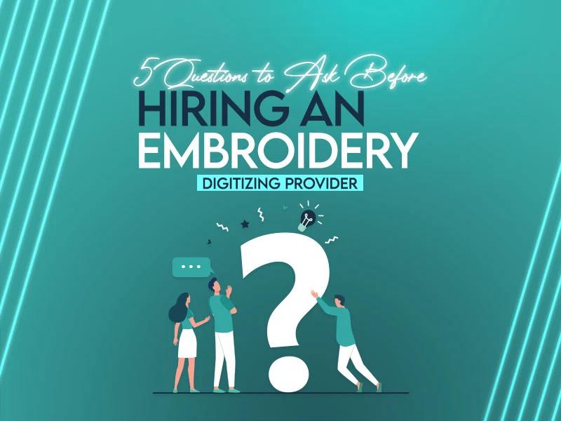 Hiring an Embroidery Digitizing Provider Hiring an Embroidery Digitizing Provider