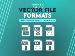 Top 10 Vector File Formats Top 10 Vector File Formats