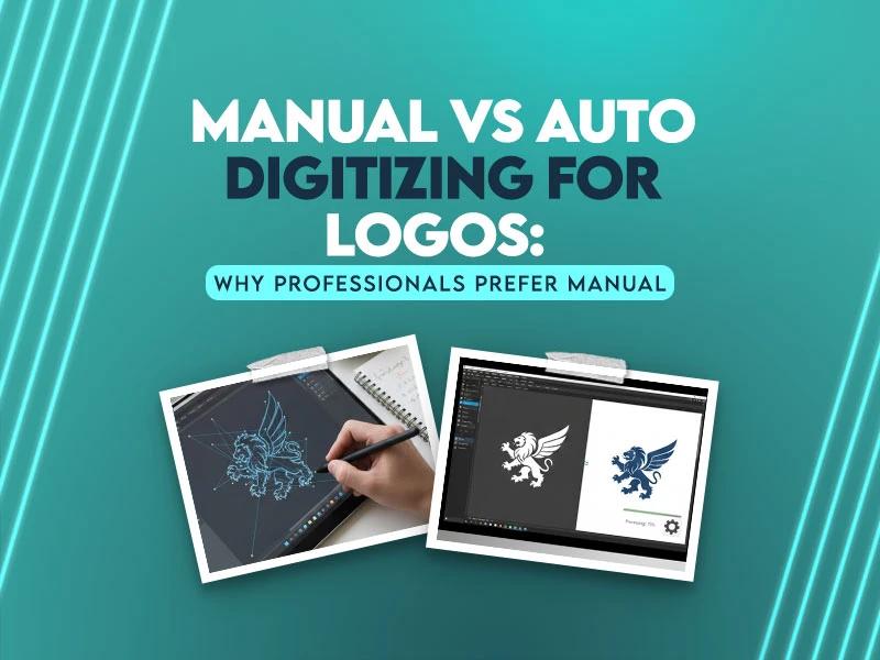 Manual vs Auto Digitizing for Logos | Why Professionals Prefer Manual Manual vs Auto Digitizing for Logos | Why Professionals Prefer Manual