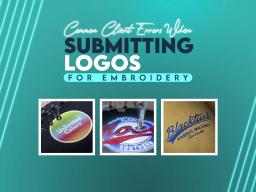 Common Client Errors When Submitting Logos for Embroidery Common Client Errors When Submitting Logos for Embroidery
